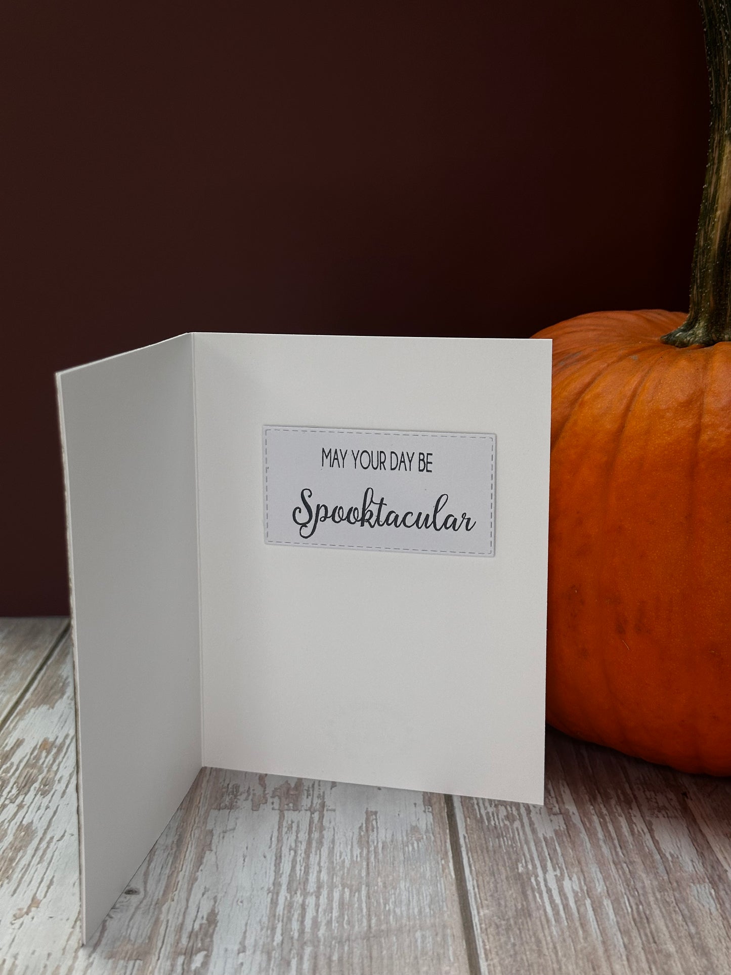 Boo Spooktacular-Inside(May your Day Be Spooktacular)-Made By Donna