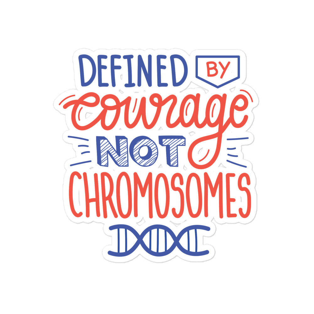 Defined By Courage