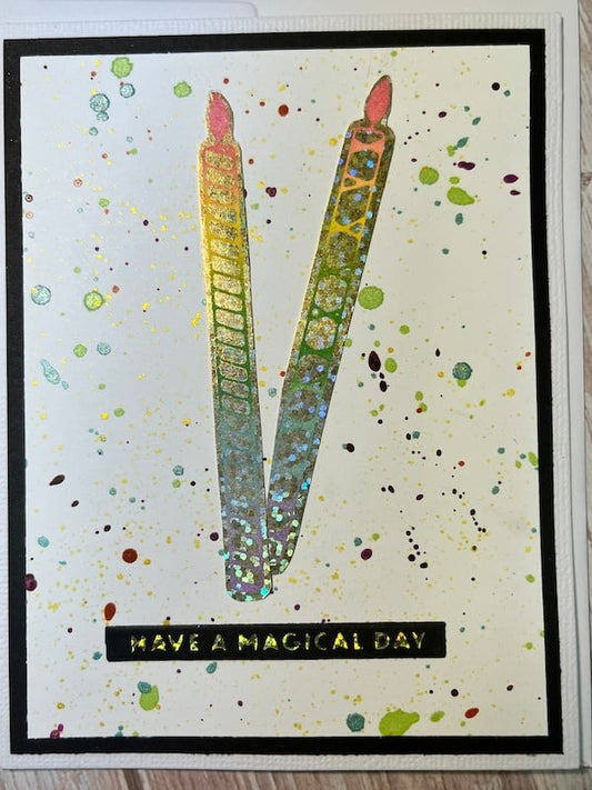 Have a Magical Day
