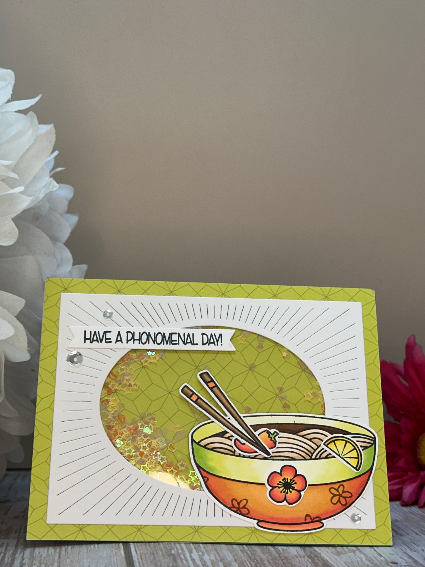 Have A Phenomenal Day!-Made By Toni