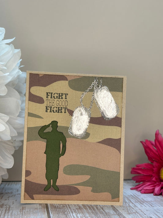 Fight The Good Fight-Made By Lori