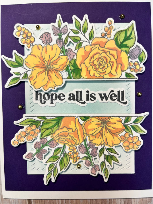 Hope All Is Well