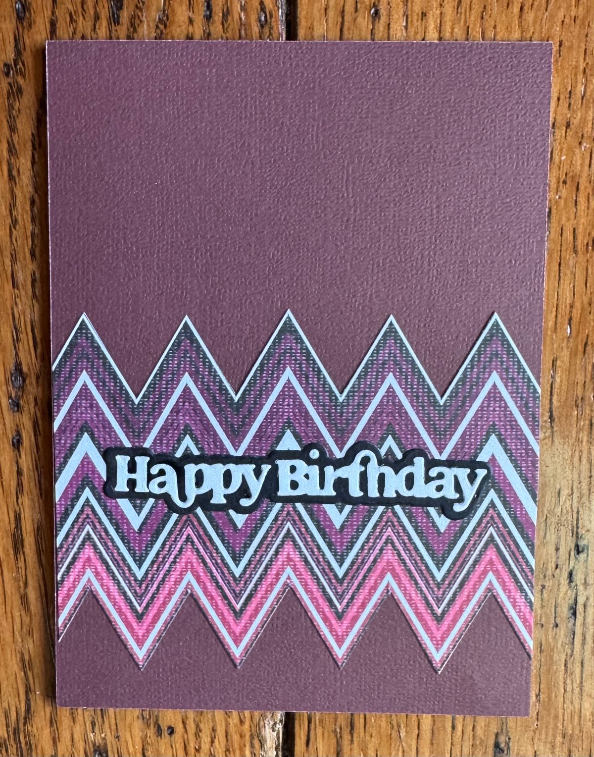 Happy Birthday-Zig Zag